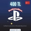 PSN TOP- UP 🇹🇷 ⚜️ 400 TRY