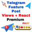 1 Month Telegram Future Post Reaction + Views