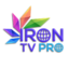 iron tv pro pro Movies Live Serie iptv