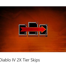 Diablo IV 2X Tier Skips