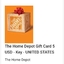 The Home Depot Gift Card 5 USD - Key - UNITED