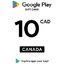 Google Play Gift Card 10 CAD CANADA