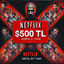 Netflix 500 TL Gift Card