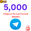 5000 Telgram Group Member Channel Member