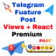 Telegram Future Post React+Views 10 Days