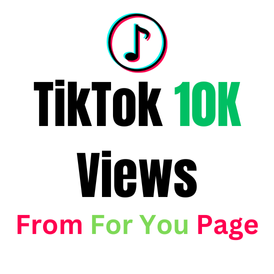 10K TikTok Views | 100% For You Page