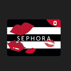 SEPHORA 20$ CAD ( can be stored)