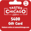 $400 Tastes Of Chihcago Gift Card