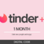 VOUCHER CODE❤️TINDER PLUS 1 MONTH