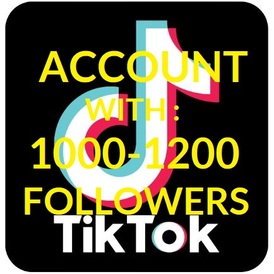 🔥  tiktok Account with 1K-1.2K Foll