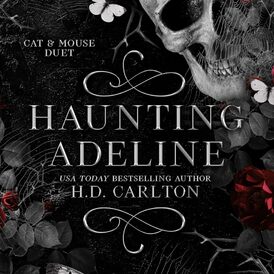 Haunting Adeline (Cat and Mouse duet 1)