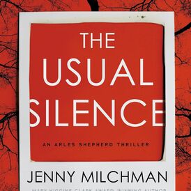 The Usual Silence (Jenny Milchman)