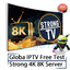 IPTV 8K Strong Server