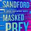 Masked Prey ( Lucas Davenport, 30 )