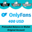 Onlyfanss $400 USD Preloaded Wallet