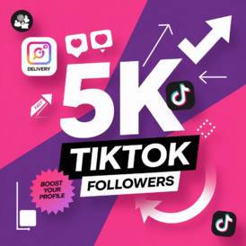 Get 5K TikTok Followers for Instant Growth!