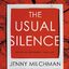 The Usual Silence (Jenny Milchman)