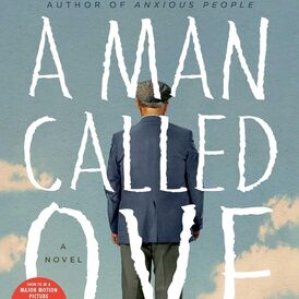 A Man Called Ove A Novel (Fredrik Backman)