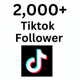 2000+ Tiktok Follower None Drop High Qualitty