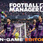 FOOTBALL MANAGER 2024+EDITOR (STEAM OFFLINE)