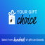 Your Gift Choice $200