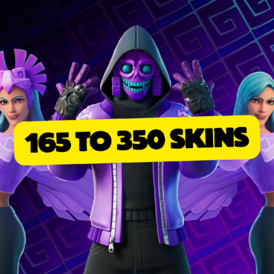 Fortntie Account skins from 165 to 350 skins